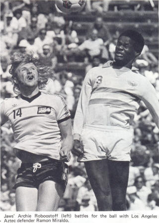 NASL Soccer Los Angeles Aztecs 76 Homoe Ramon Moraldo, Jaws Archie Roboostoff