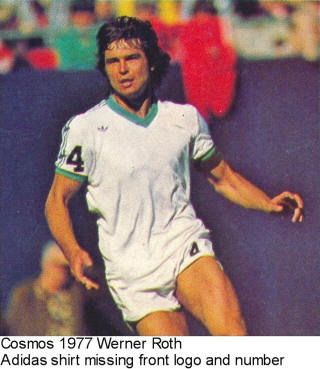 NASL Soccer New York Cosmos 77 Home Werner Roth No No Logo No Number