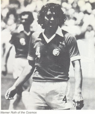 NASL Soccer New York Cosmos 78 Road Werner Roth