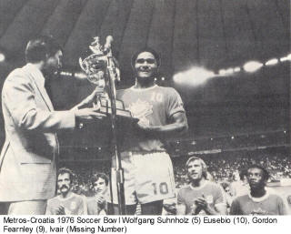 NASL Soccer Toronto Metros-Croatia 76 Road Eusebio