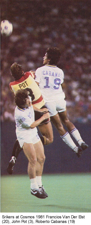 NASL Soccer Ft. Lauderdale Strikers 81 Road Back John Pot Cosmos Cabanas Francios Van Der Elst