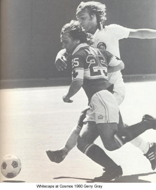 NASL Soccer Vancouver Whitecaps 80 Road Back Gerry Gray Cosmos