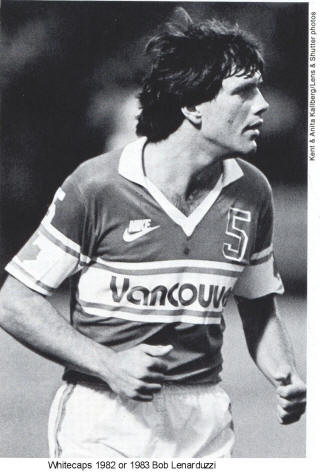 NASL Soccer Vancouver Whitecaps 82-83 Road Bob Lenarduzzi